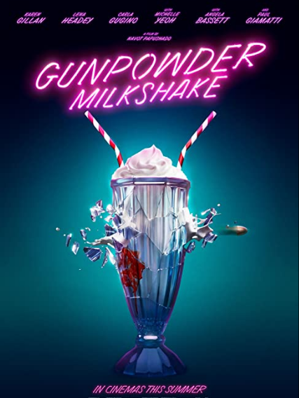 مشاهدة فيلم Gunpowder Milkshake 2021 مترجم